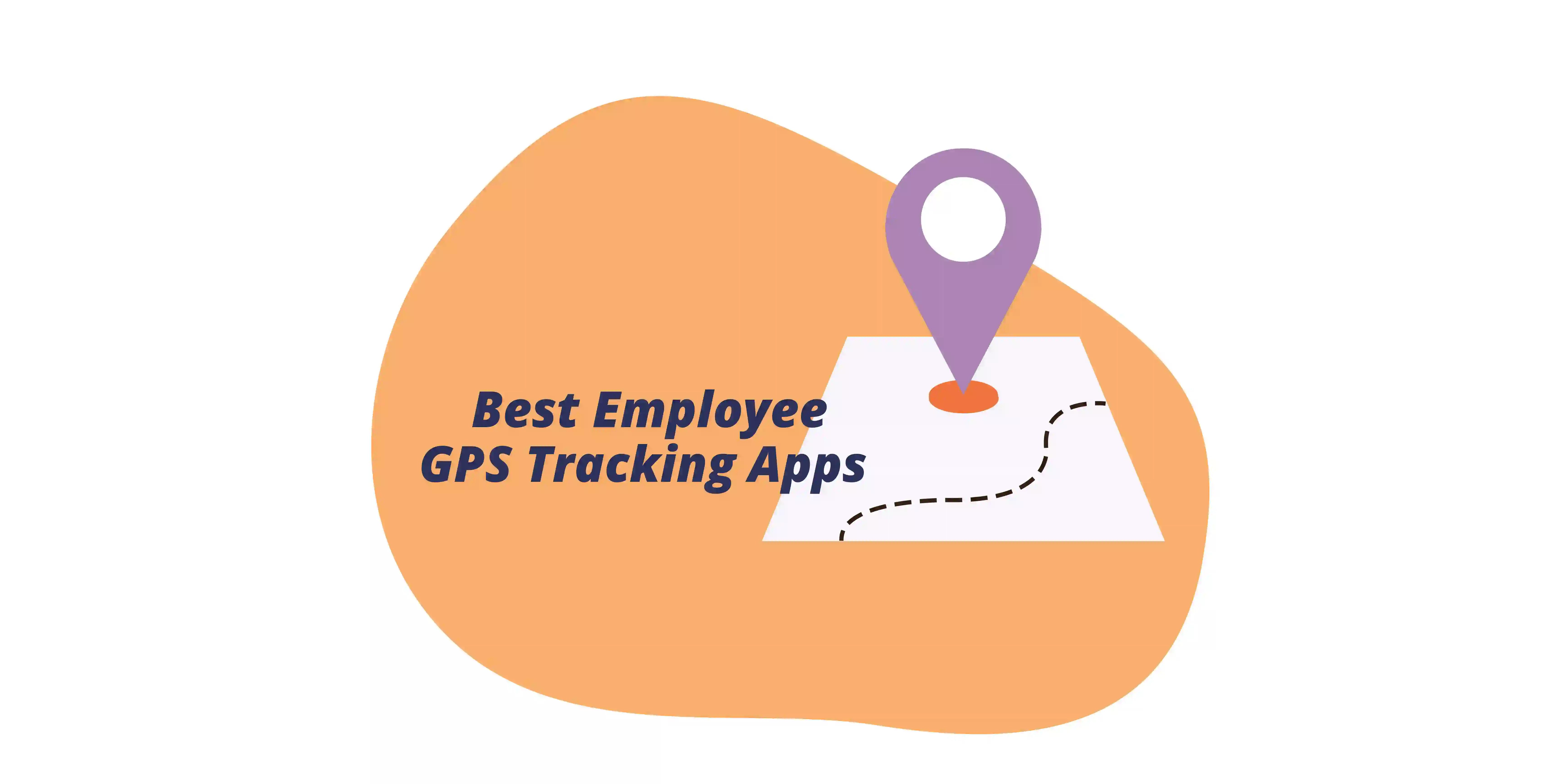 Timeero 5 Best Employee GPS Tracking Apps Tested and Compared Timeero